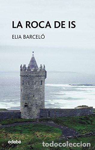 Livres: LA ROCA DE IS - PERISCOPIO