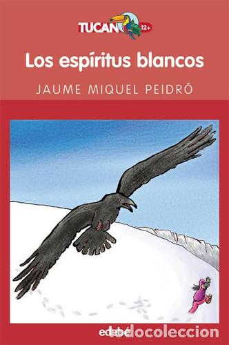 Libri di seconda mano: LOS ESP&Iacute;RITUS BLANCOS - TUCAN ROJO