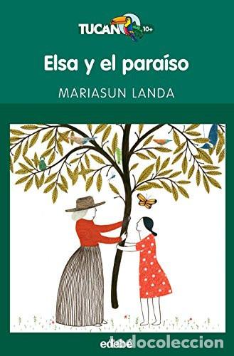 Livros em segunda m&atilde;o: ELSA Y EL PARAISO - MARIASUN LANDA