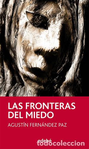 Libros: LAS FRONTERAS DEL MIEDO - PERISCOPIO