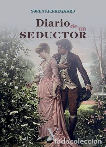 Libri di seconda mano: Diario de un seductor - S&oslash;ren Kierkegaard