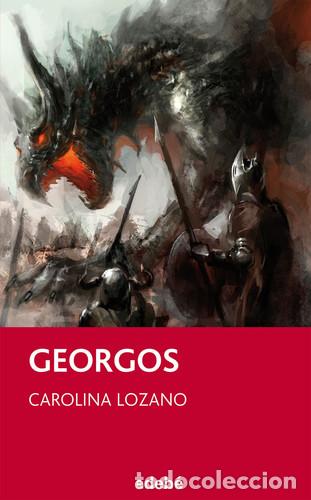 Libros: GEORGOS - CAROLINA LOZANO