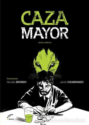 Libros: Caza mayor - Javier Chiabrando