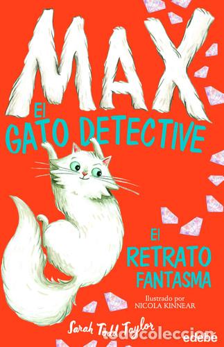 Libros: EL RETRATO FANTASMA (CAS) - MAX EL GATO DETECTIVE