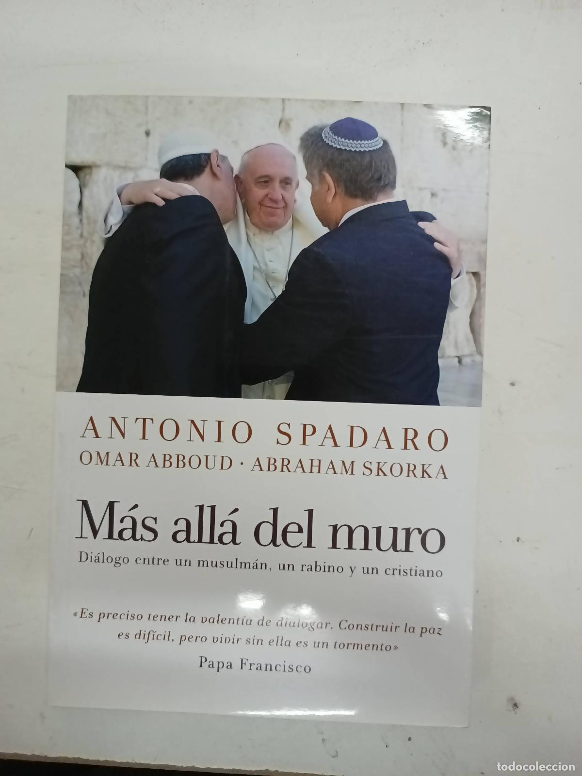 B&uuml;cher: MAS ALL&Aacute; DEL MURO - ANTONIO SPADARO