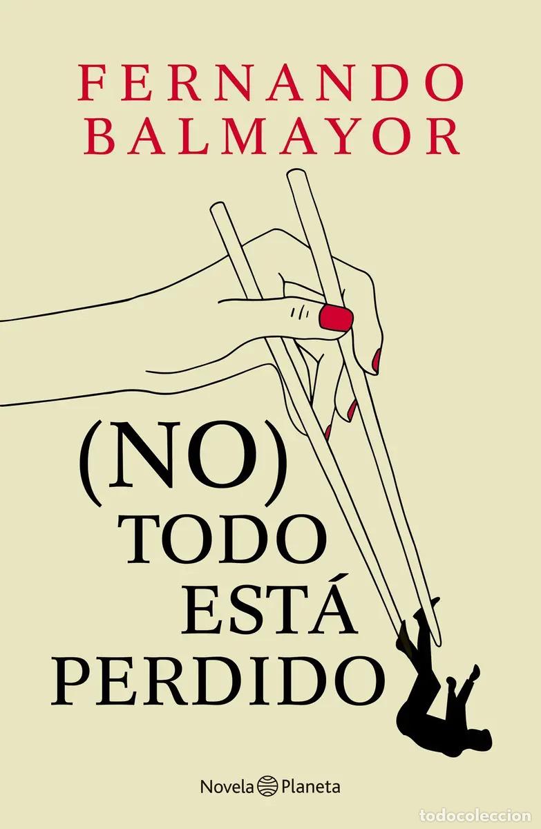 Livros em segunda m&atilde;o: (No) todo est&aacute; perdido - Fernando Balmayor