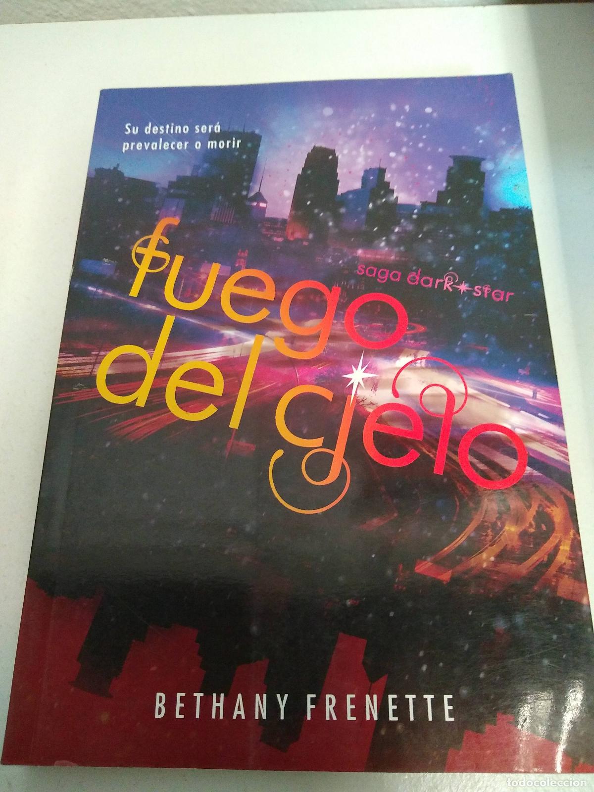 B&uuml;cher: FUEGO DEL CIELO - BETHANY FRENETTE