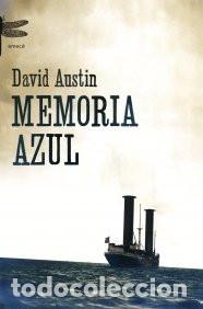 Libros: MEMORIA AZUL - DAVID AUSTIN