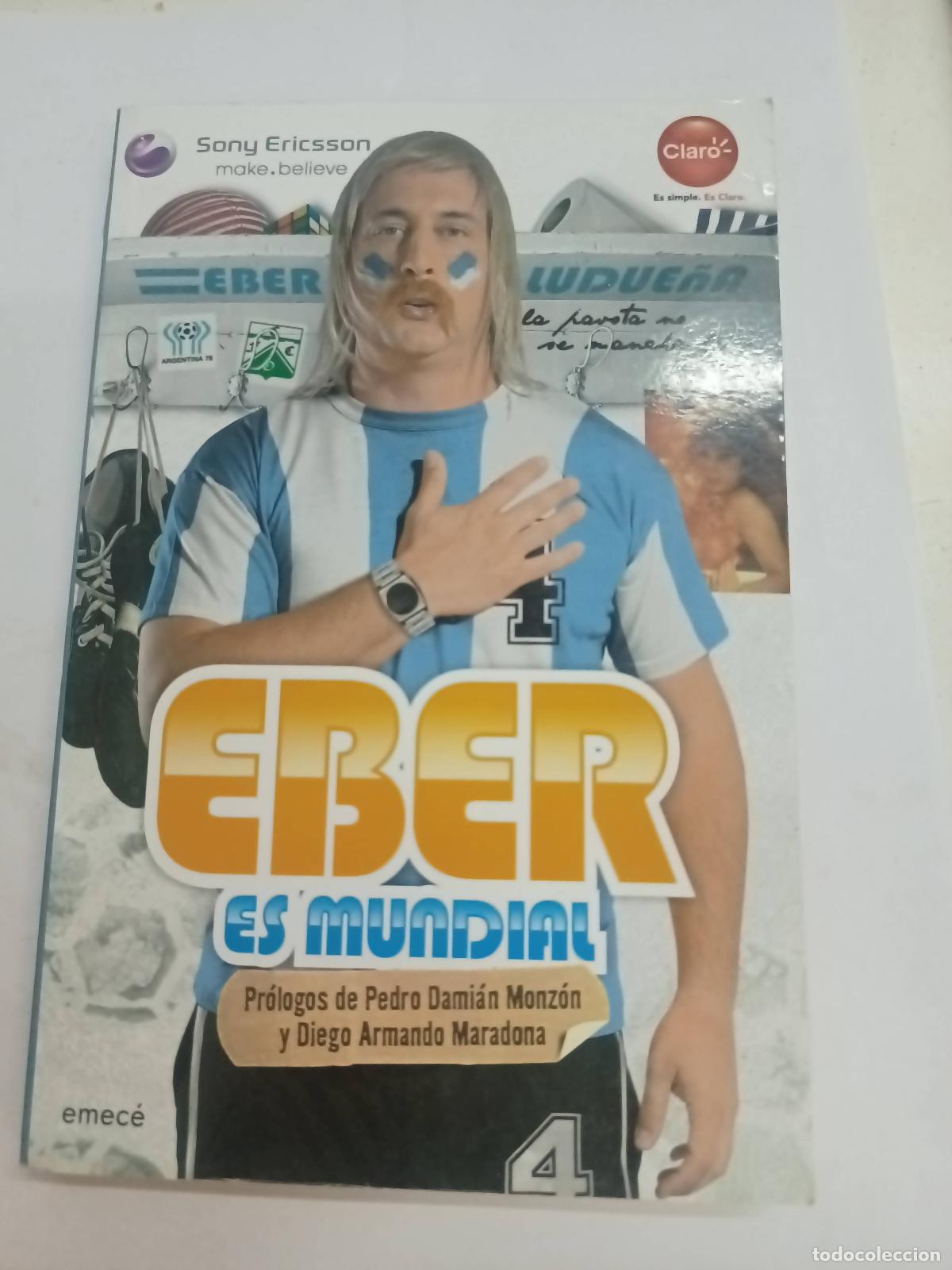 Livres: EBER ES MUNDIAL - EBER LUDUE&Ntilde;A