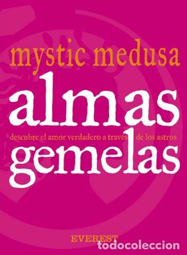 B&uuml;cher: ALMAS GEMELAS - MYSTIC MEDUSA