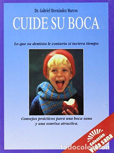 B&uuml;cher: CUIDE SU BOCA-VSANA - Hern&aacute;ndez Marcos Gabriel
