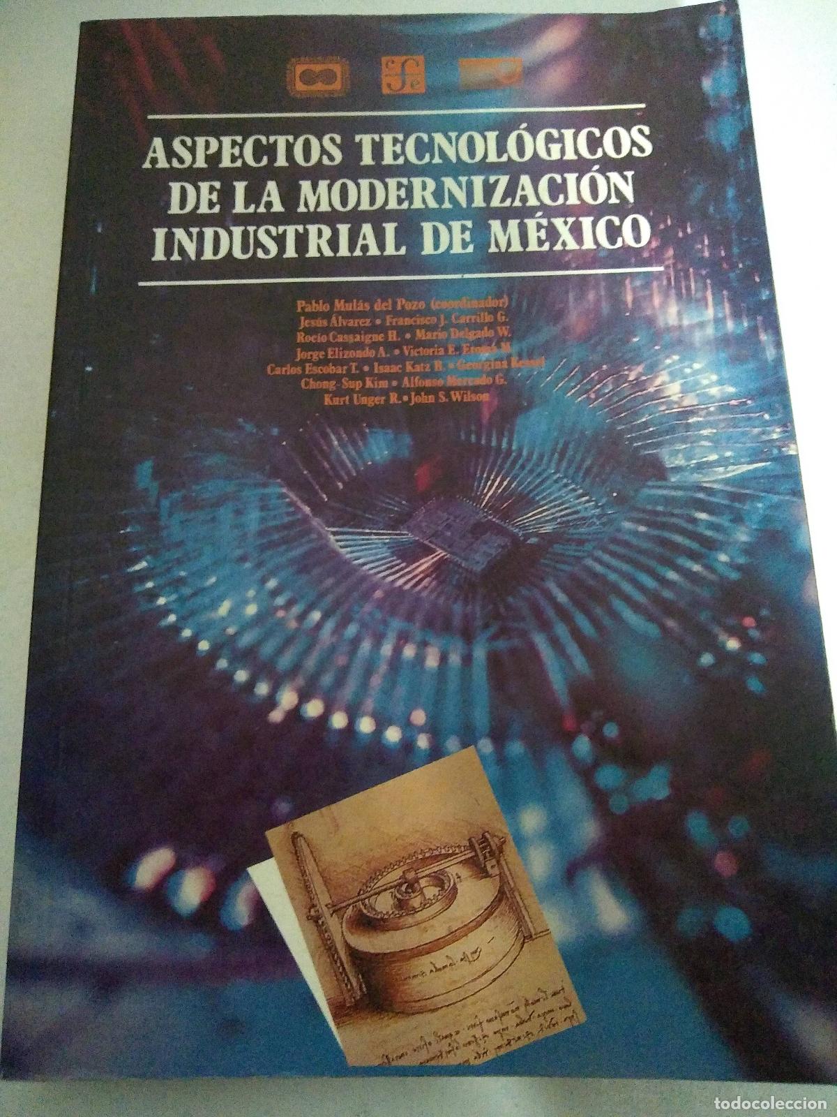 Libri di seconda mano: ASPECTOS TECNOLOGICOS DE LA MODERNIZACION - MULAS DEL POZO