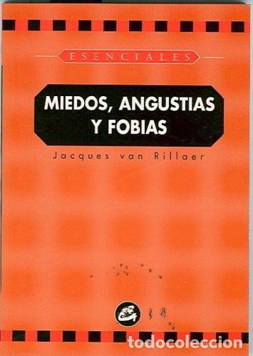 Livros em segunda m&atilde;o: *F MIEDOS,ANGUSTIAS,FOBIAS - Jacques Van Rillaer