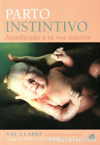 B&uuml;cher: * PARTO INSTINTIVO - VAL CLARKE