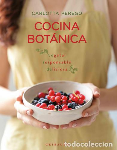 Livres: COCINA BOT&Aacute;NICA - CARLOTTA PEREGO