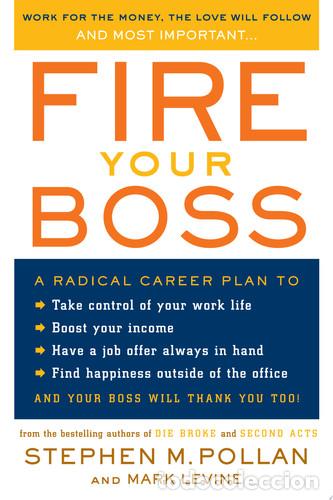 books: FIRE YOUR BOSS IDIOMA INGLES - STEPHEN M. POLLAN