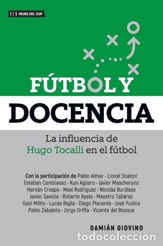 Livros em segunda m&atilde;o: FUTBOL Y DOCENCIA CON PARTICIPACION DE PABLO AIMAR Y LIONEL SCALONI - DAMIAN GIOVINO