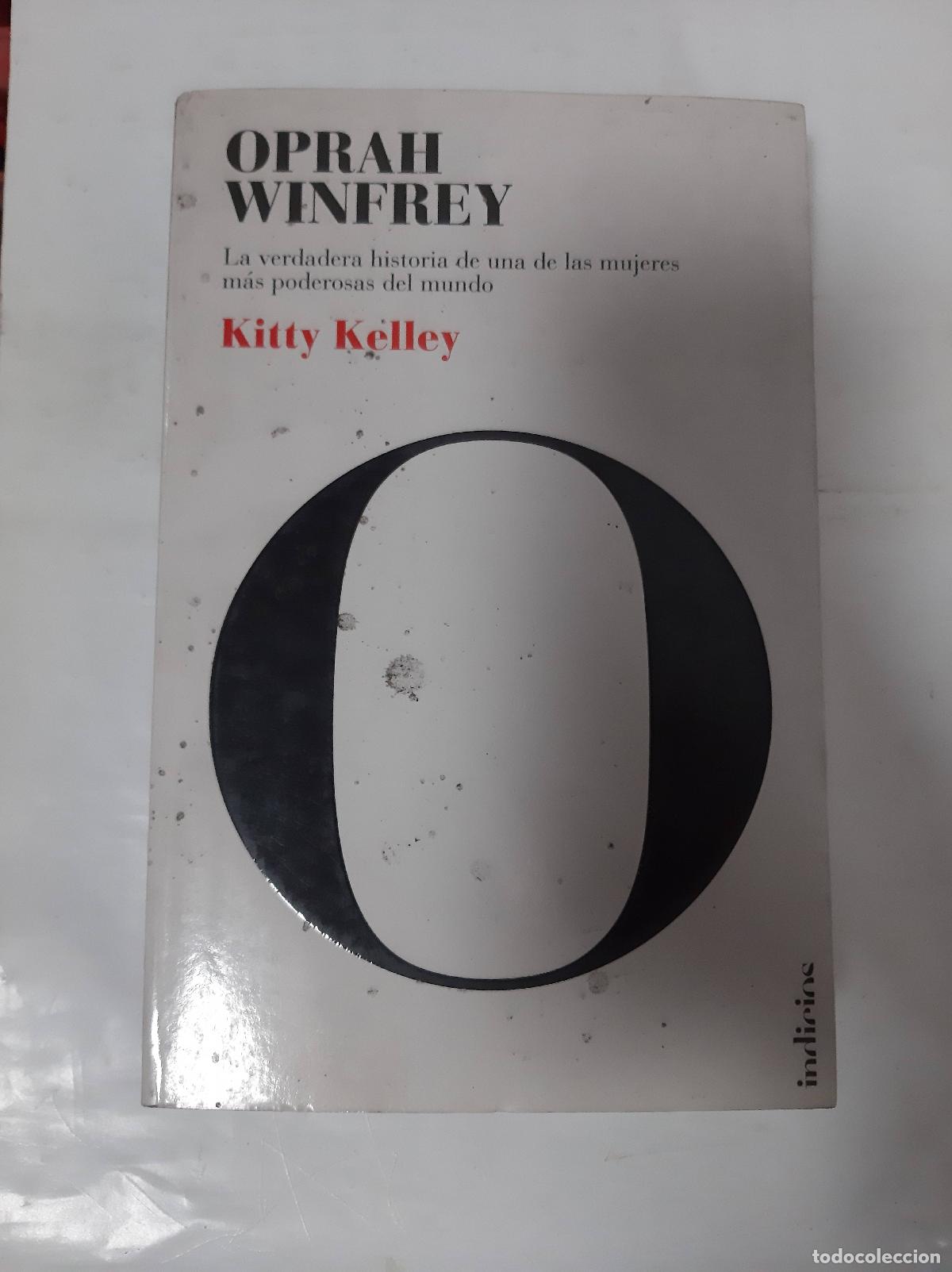 Livros em segunda m&atilde;o: OPRAH WINFREY LA VERDADERA HISTORIA DE UNA DE LAS MUJERES MAS PODEROSAS DEL MUNDO - KITTY KELLEY