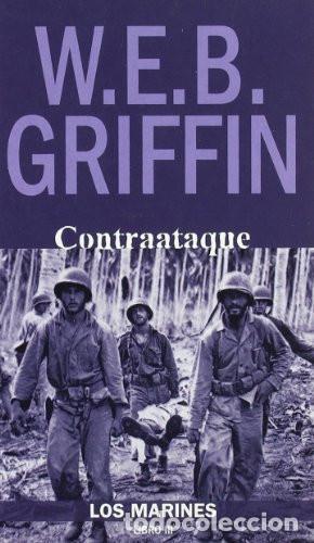 Livros em segunda m&atilde;o: LOS MARINES 3. CONTRAATAQUE - W.E.B. GRIFFIN