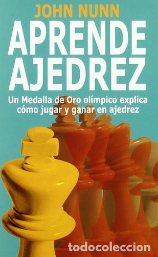 Libros: APRENDE AJEDREZ - JHON NUN