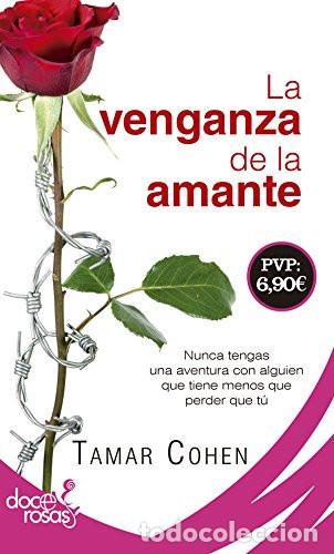 Livres: LA VENGANZA DE LA AMANTE - TAMMY COHEN