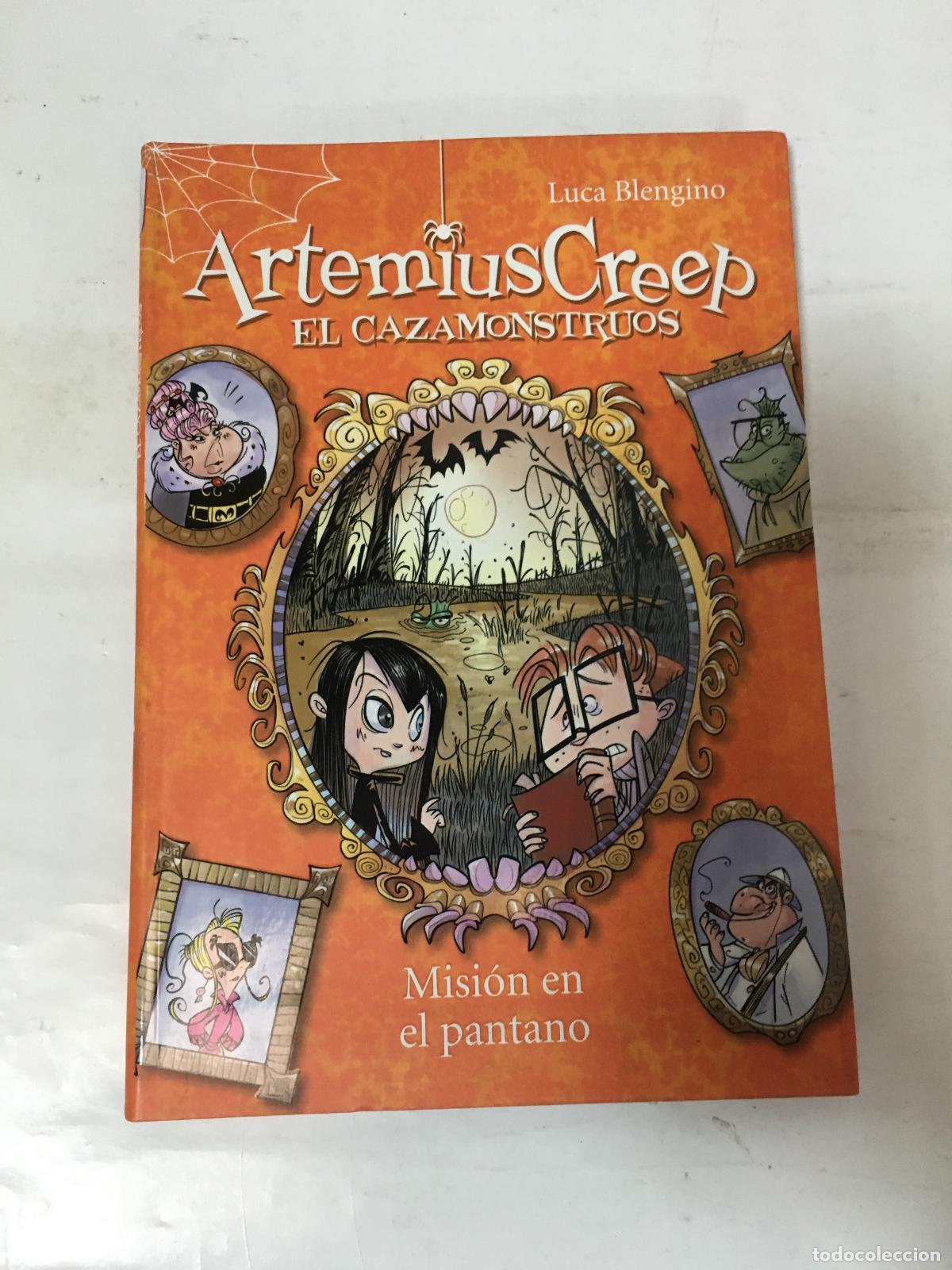 Livres: Artemius Creep 2 - Misi&oacute;n en el pantano - Luca Blengino