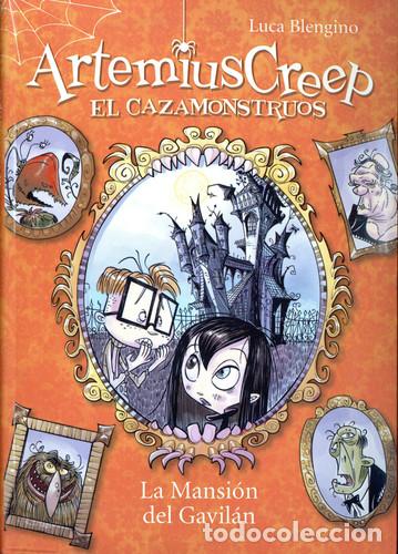 Livres: Artemius Creep 1 - La Mansi&oacute;n del Gavil&aacute;n - Luca Blengino