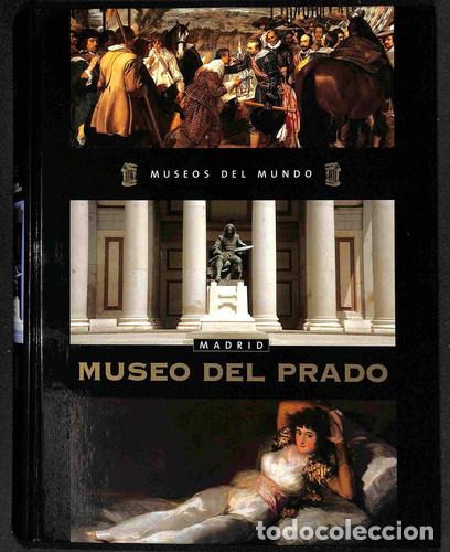 books: MUSEO DEL PRADO MADRID MUSEOS DEL MUNDO - AUTORES VARIOS