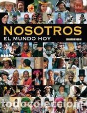 Livres: NOSOTROS EL MUNDO DE HOY - EDUARDO RUBIO