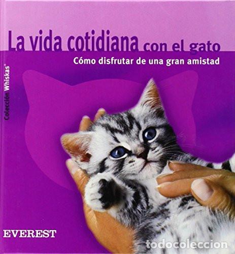 Libros: VIDA COTIDIANA CON GATO-WHISKA - Warrlich Anne