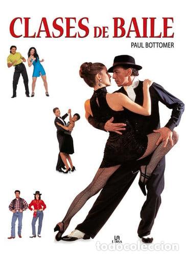 Libri di seconda mano: CLASES DE BAILE - AUTORES VARIOS