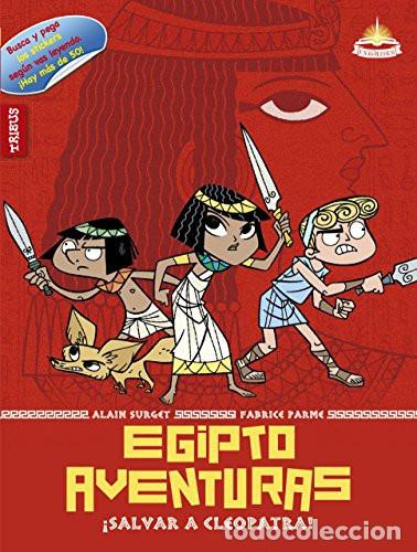 Libros: EGIPTO AVENTURAS SALVAR A CLEOPATRA - ALAIN SURGET