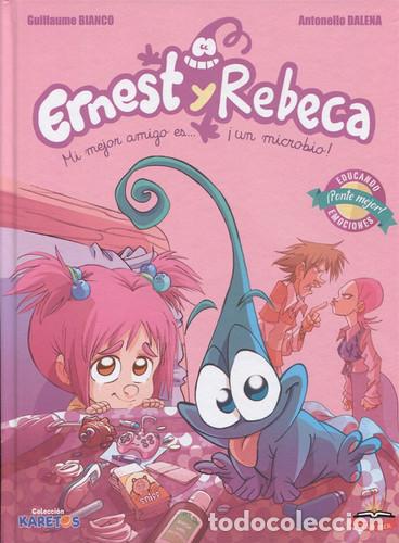 Libros: ERNEST Y REBECA MI MEJOR AMIGO ES... UN MICROBIO - INFANTIL