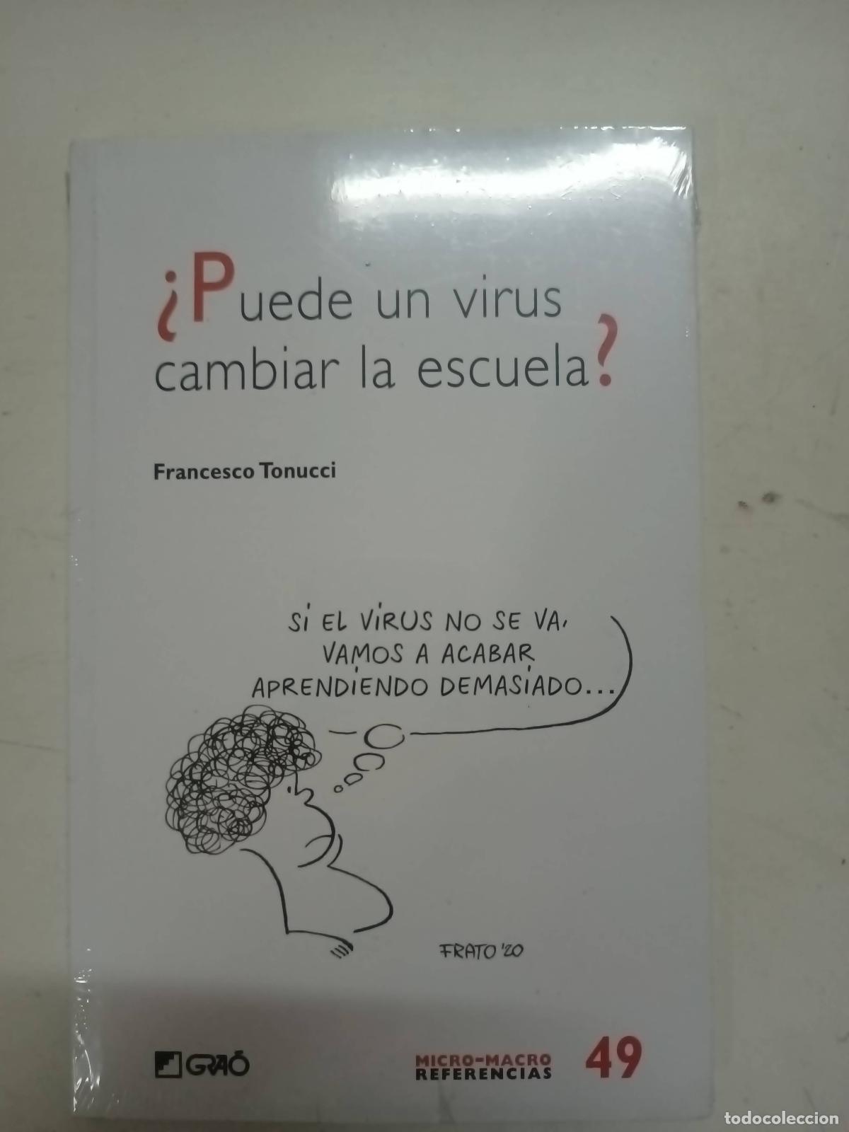 Libri di seconda mano: &iquest;Puede un virus cambiar la escuela? - Francesco Tonucci