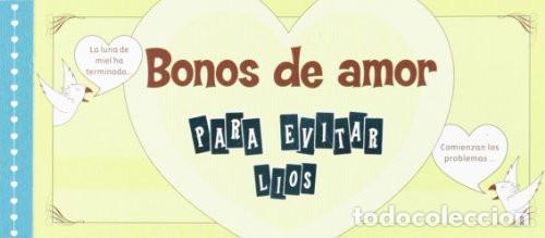 Libros: BONOS DE AMOR PARA EVITAR LIOS - Varios