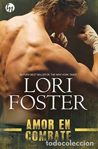 B&uuml;cher: AMOR EN COMBATE - LORI FOSTER