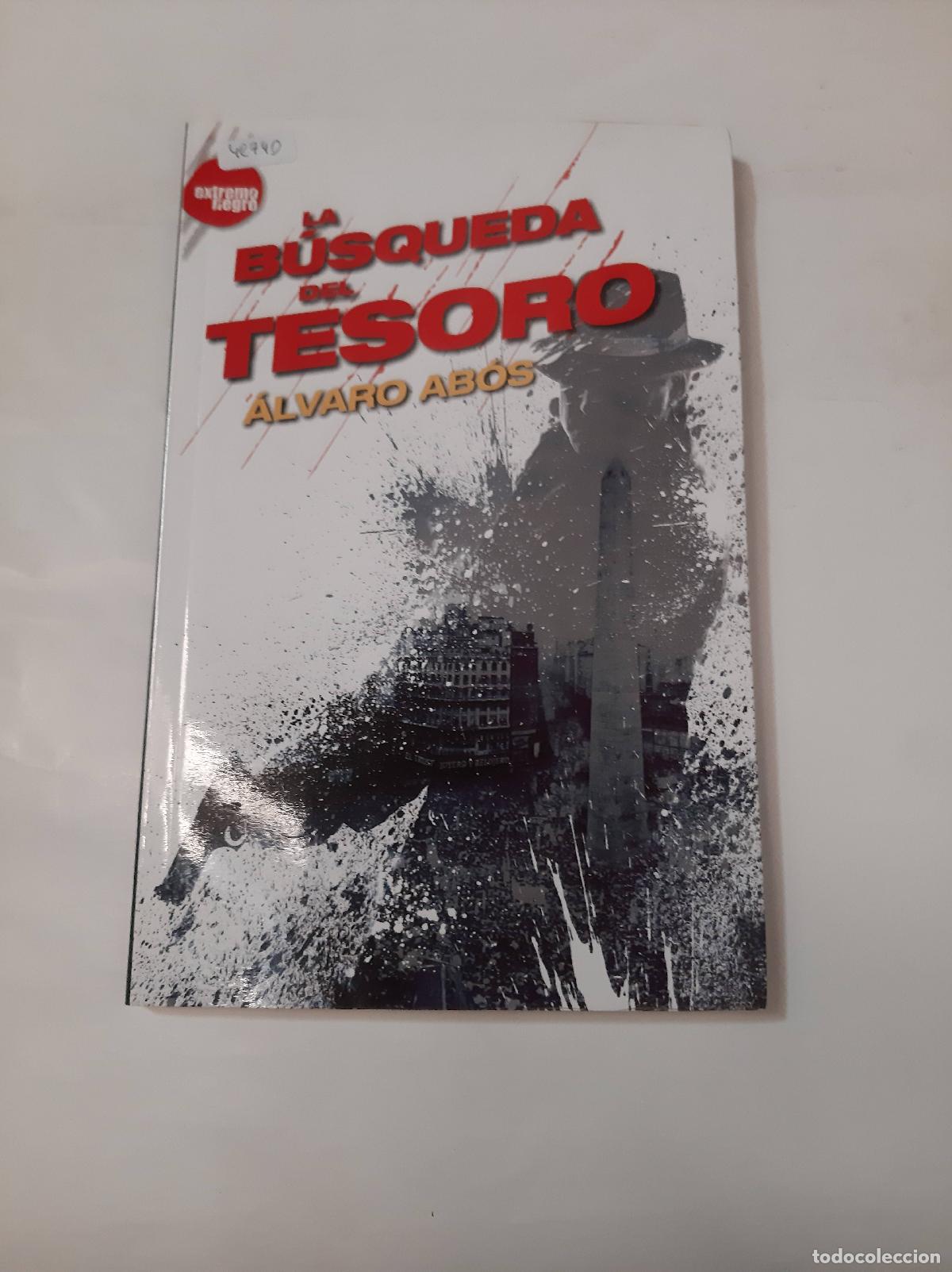 Libri di seconda mano: LA BUSQUEDA DEL TESORO - ALVARO ABOS