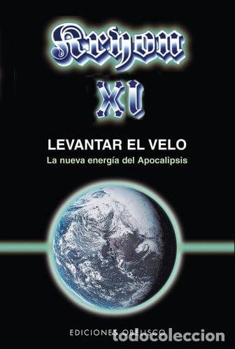 B&uuml;cher: KRYON XI - LEVANTAR EL VELO - LEE CARROLL