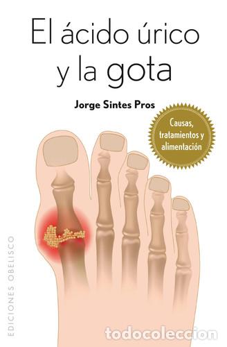 Livros em segunda m&atilde;o: ACIDO URICO Y LA GOTA, EL - SINTES PROS