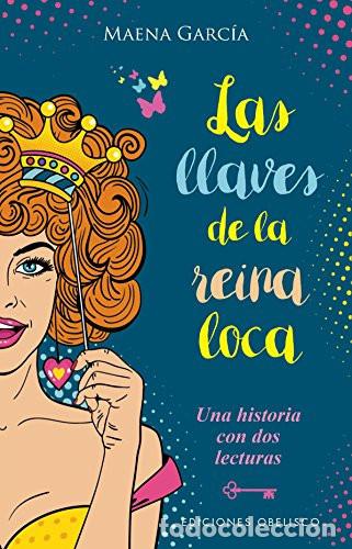 Livros em segunda m&atilde;o: LLAVES DE LA REINA LOCA, LAS - GARCIA ESTRADA