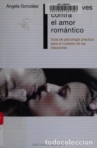 Livros em segunda m&atilde;o: FALTAS GRAVES CONTRA EL AMOR ROMANTICO - ANGELA GONZALEZ