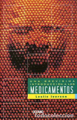 Livres: UNA BREV.INTRO.A LOS MEDICAMENTOS - LESLIE IVERSEN