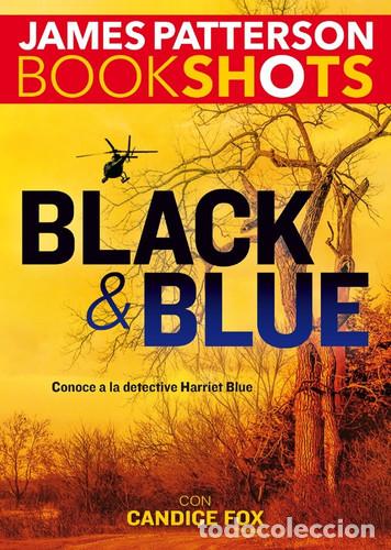 B&uuml;cher: BLACK & BLUE JAMES PATTERSON BOOKSHOTS - CANDICE FOX