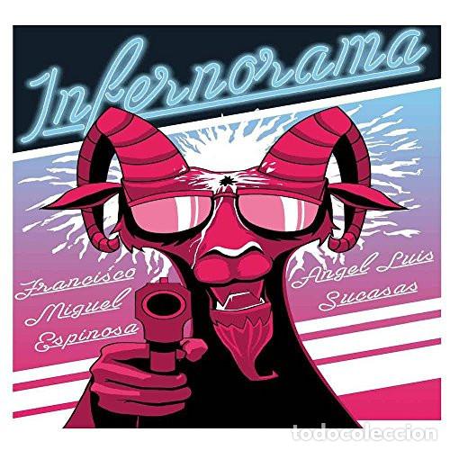 B&uuml;cher: INFERNORAMA - FRANCISCO MIGUEL ESPINOSA