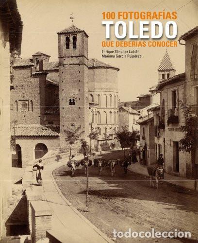 Libri di seconda mano: 100 FOTOGRAFIAS DE TOLEDO - ENRIQUE SANCHEZ