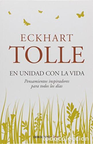 B&uuml;cher: EN UNIDAD CON LA VIDA (DB) - ECKHART TOLLE