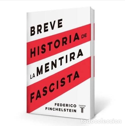 Livros em segunda m&atilde;o: BREVE HISTORIA DE LA MENTIRA FASCISTA - FEDERICO FINCHELSTEIN