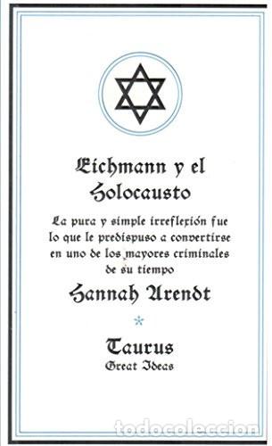 Livros em segunda m&atilde;o: EICHMANN Y EL HOLOCAUSTO - HANNAH ARENDT