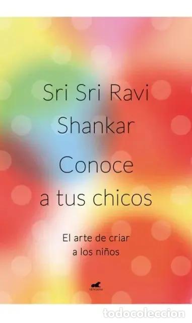 B&uuml;cher: CONOCE A TUS CHICOS - SRI SRI RAVI SHANKAR