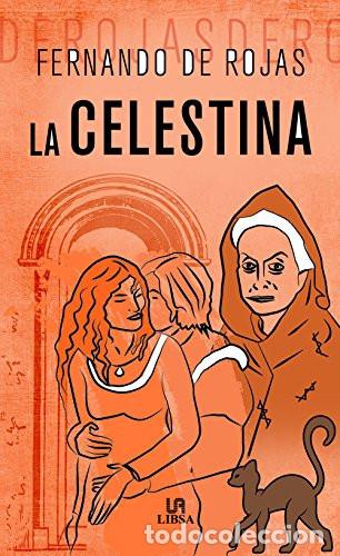 B&uuml;cher: La celestina - FERNANDO DE ROJAS